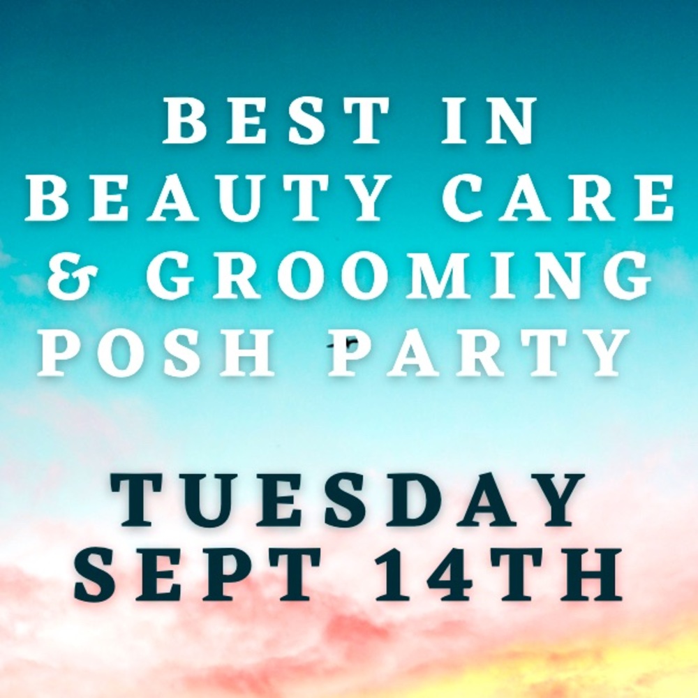 Best in Beauty Care & Grooming Posh Party